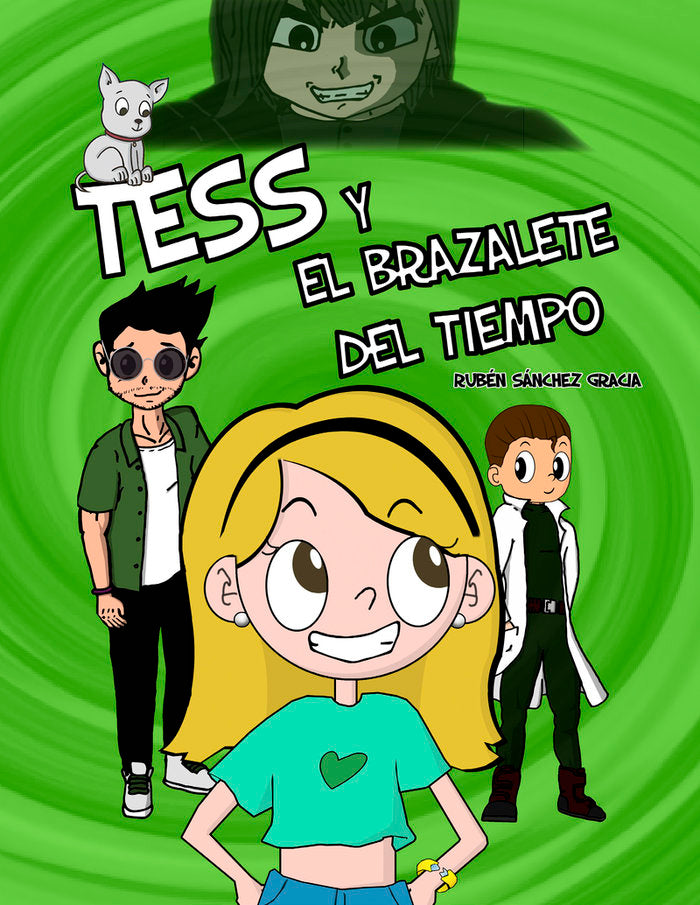 TESS Y EL BRAZALETE DEL TIEMPO, de SANCHEZ GRACIA, RUBEN | portada del libro