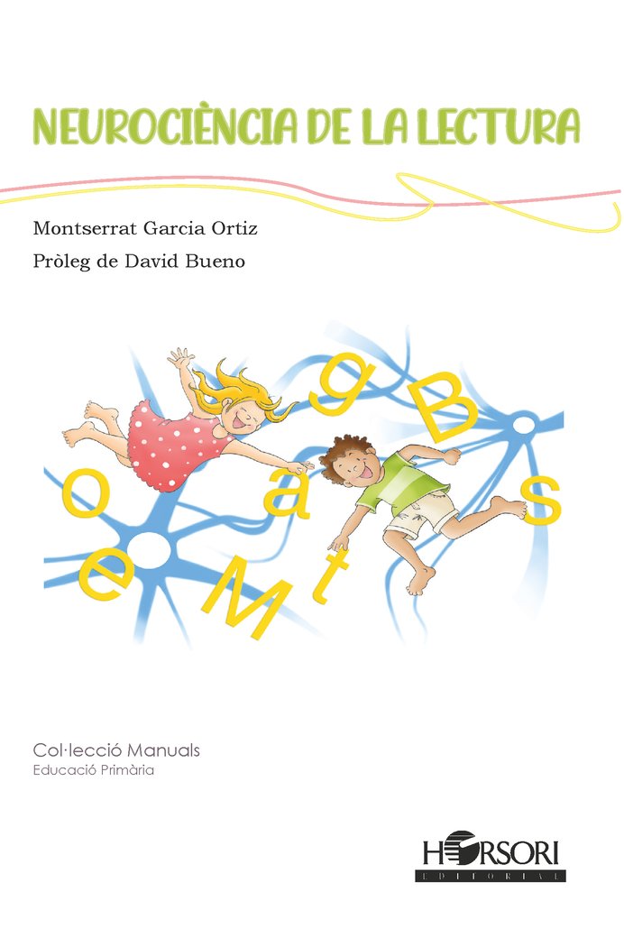 Neurociència de la lectura, de Garcia Ortiz, Montserrat | portada del libro