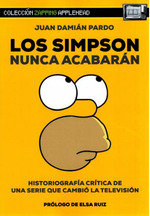 LOS SIMPSON NUNCA ACABARAN, de JUAN DAMIAN PARDO | portada del libro