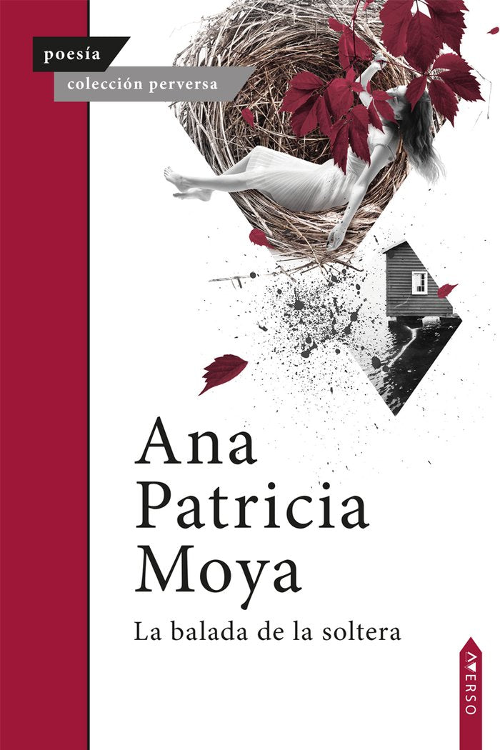 La balada de la soltera, de , Moya Rodríguez, Ana Patricia | portada del libro