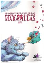 EL ORIGEN DEL PAIS DE LAS MARAVILLAS, de Varios autores | portada del libro