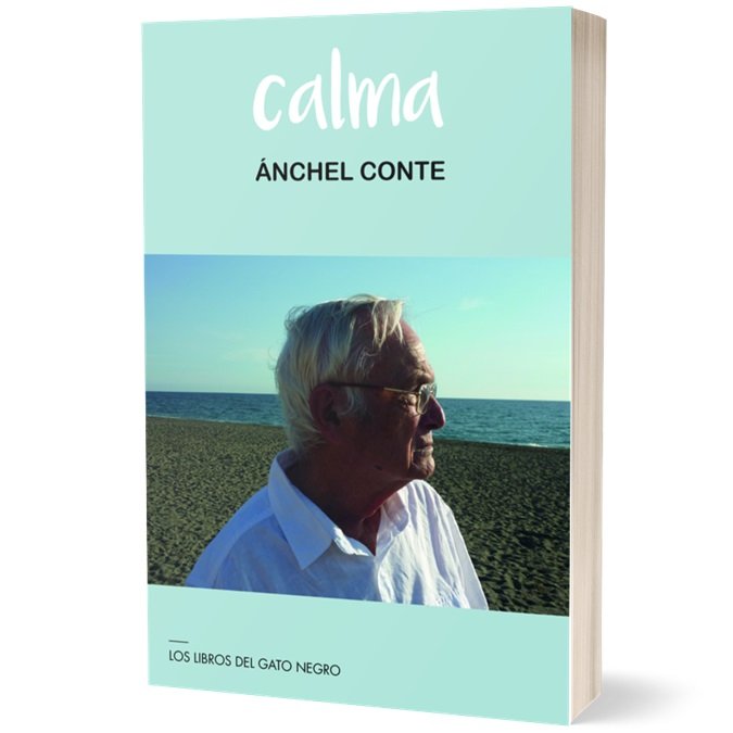 CALMA, de CONTE CAZCARRO, ÁNCHEL | portada del libro