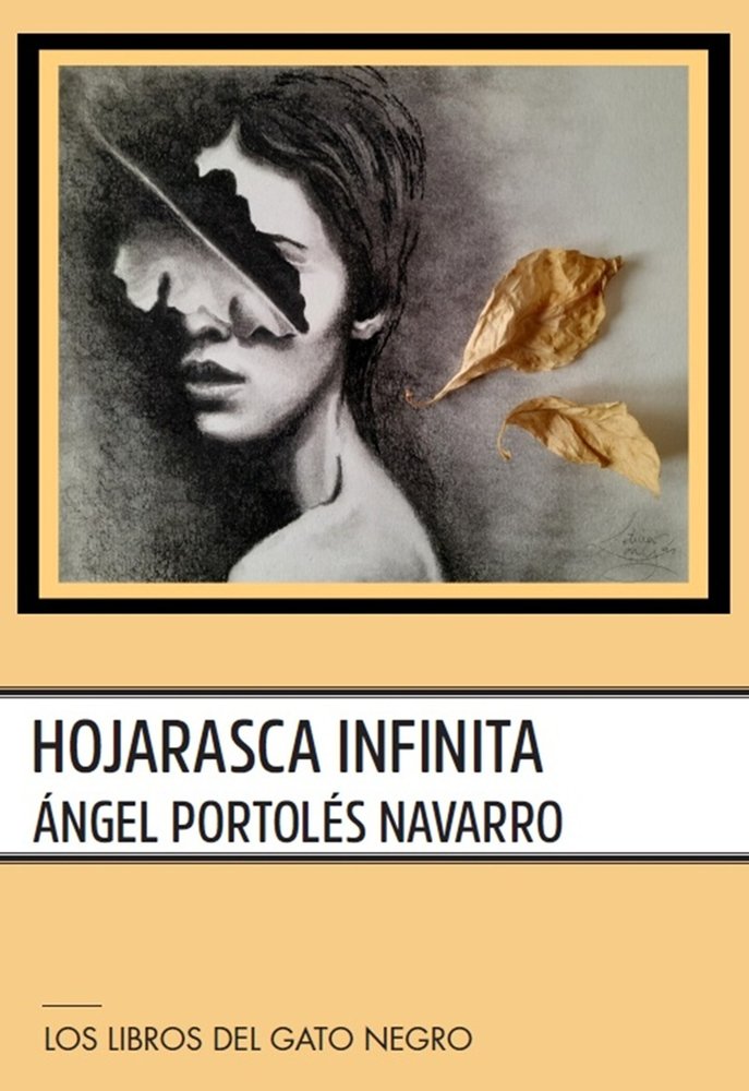 HOJARASCA INFINITA, de Portolés Navarro, Ángel | portada del libro