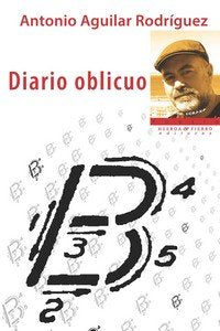 DIARIO OBLICUO, de ANTONIO AGUILAR RODRIGUEZ | portada del libro
