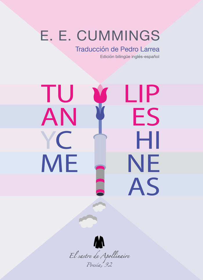 Tulipanes y chimeneas, de CUMMINGS, E. E. | portada del libro