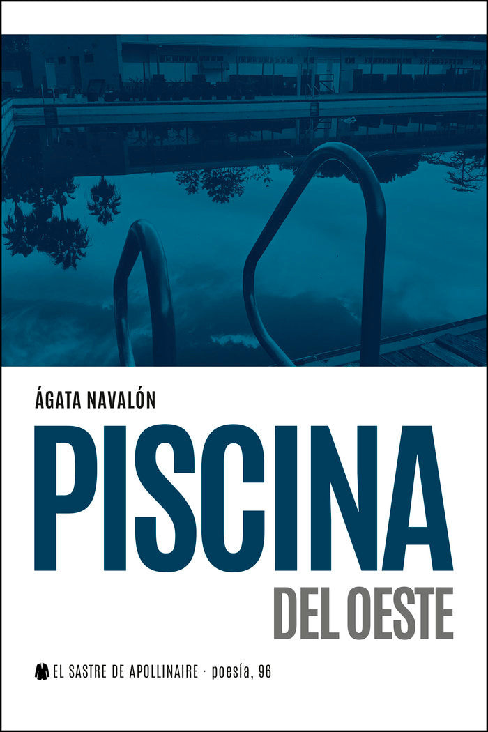 Piscina del Oeste, de NAVALÃ“N, ÃGATA | portada del libro