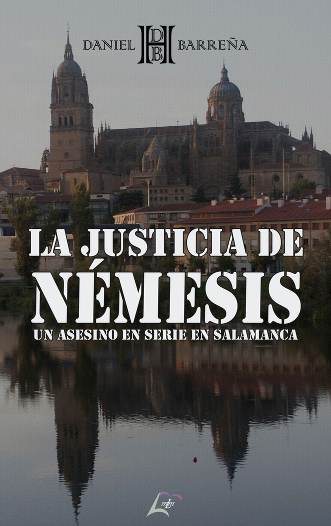 La justicia de Némesis, de , H. Barreña, Daniel | portada del libro