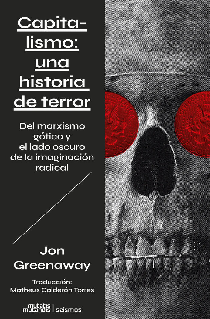 Capitalismo: una historia de terror, de Greenaway, Jon | portada del libro