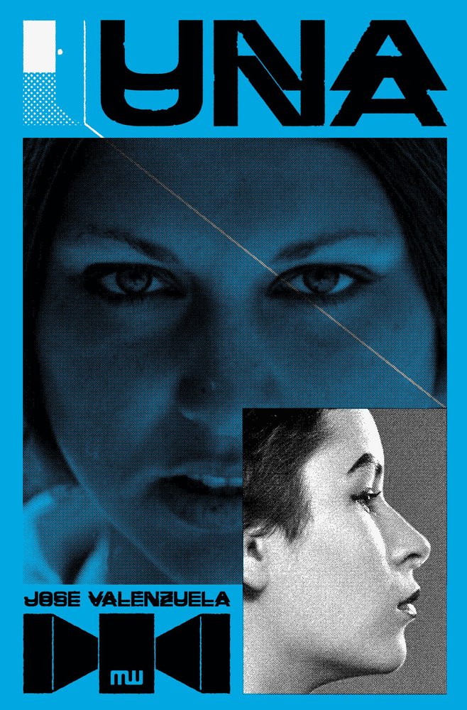 UNA, de VALENZUELA, JOSE | portada del libro