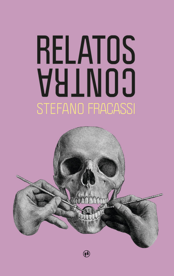 Relatos contra, de Fracassi, Stefano | portada del libro