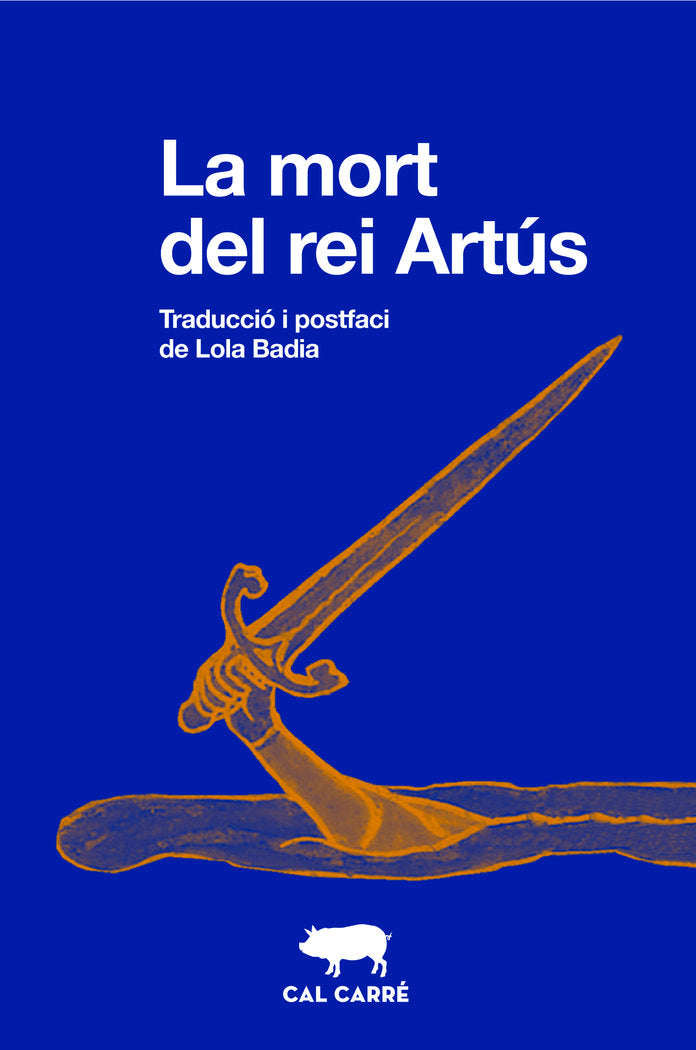 LA MORT DEL REI ARTUS, de ANONIMO | portada del libro