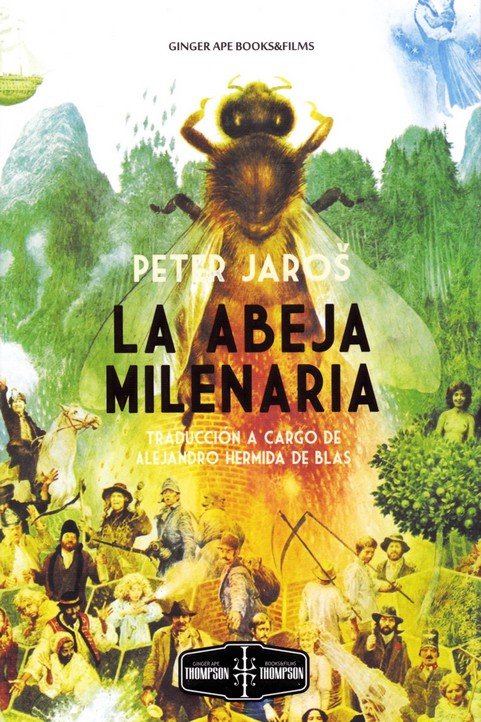 La abeja milenaria, de JAROS, PETER | portada del libro
