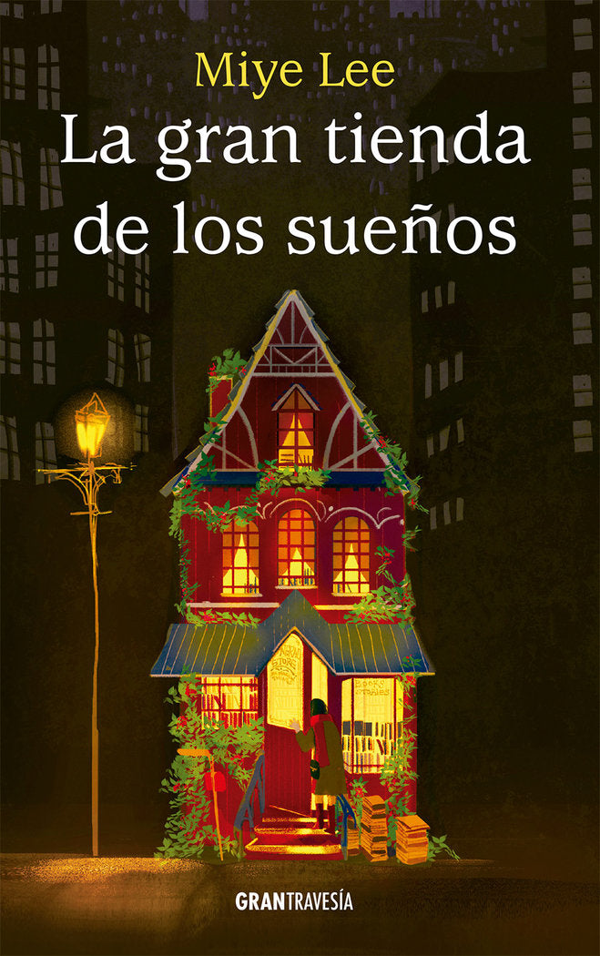 LA GRAN TIENDA DE LOS SUEÑOS, de LEE, MIYE | portada del libro
