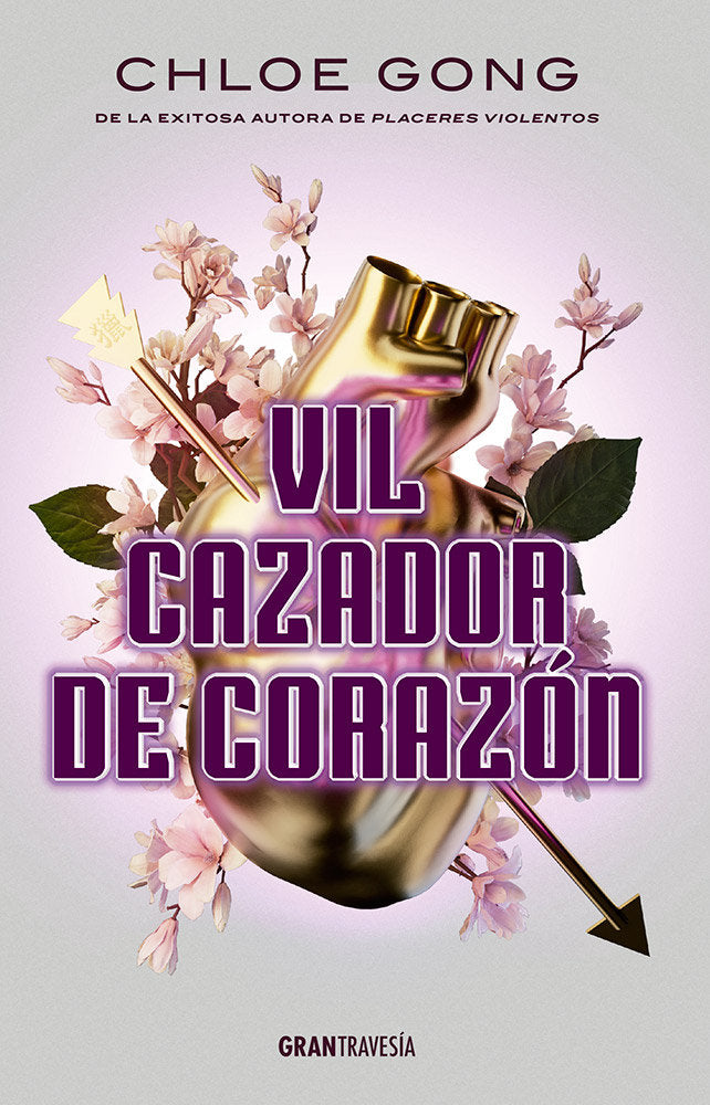 VIL CAZADOR DE CORAZON, de GONG, CHLOE | portada del libro