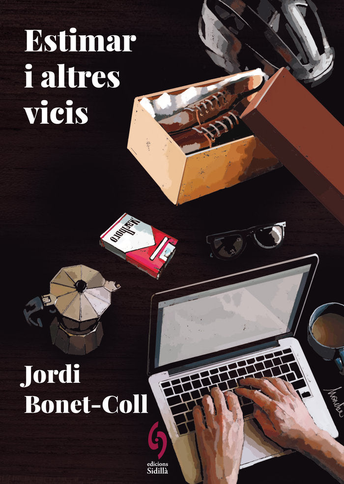 L'AMOR I MES DROGUES DURES, de BONET-COLL, JORDI | portada del libro