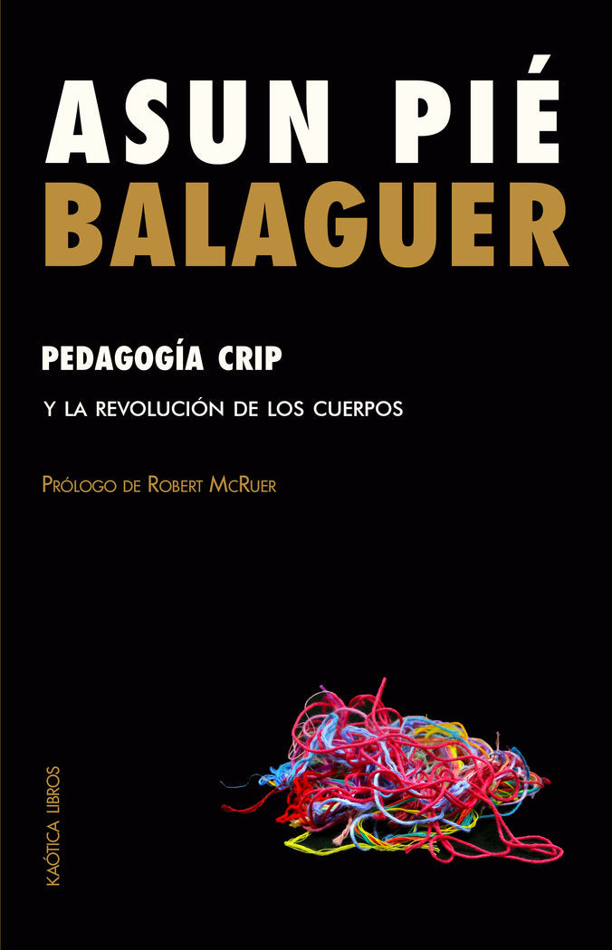 Pedagogía crip, de PIÉ BALAGUER, ASUN | portada del libro