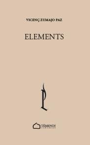 ELEMENTS, de ZUMAJO PRAT, VICENÇ | portada del libro