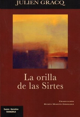 LA ORILLA DE LAS SIRTES, de GRACQ, JULIEN | portada del libro