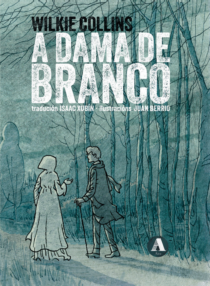 A DAMA DE BRANCO, de COLLINS, WILKIE | portada del libro