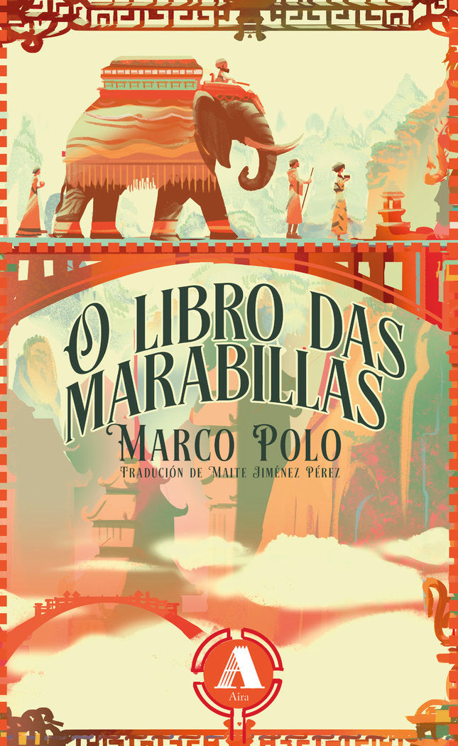 O LIBRO DAS MARABILLAS, de POLO, MARCO | portada del libro