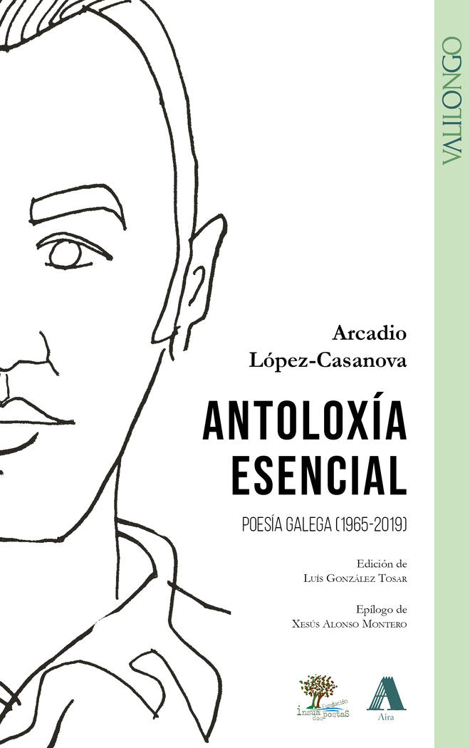 ANTOLOXIA ESENCIAL, de LOPEZ-CASANOVA, ARCADIO | portada del libro