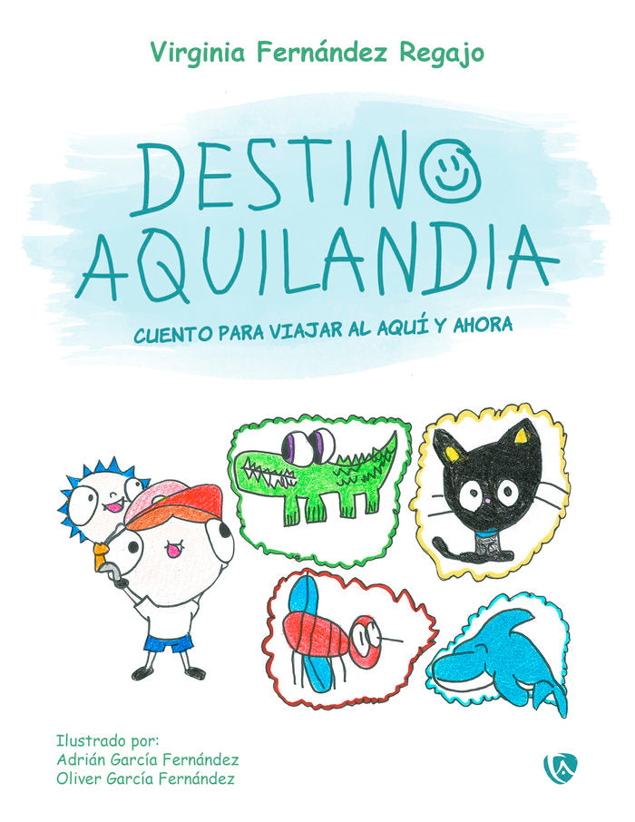 DESTINO AQUILANDIA, de FERNANDEZ REGAJO,VIRGINIA | portada del libro