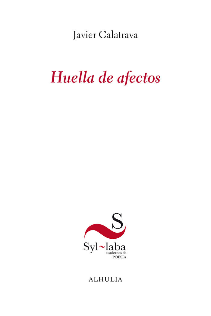 Huella de afectos, de Calatrava, Javier | portada del libro