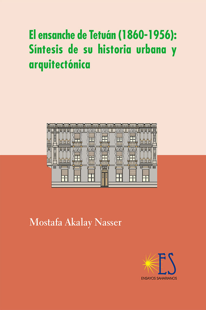 El ensanche de Tetuán (1860-1956), de Akalay Nasser | portada del libro
