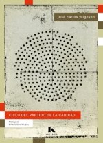 CICLO DEL PARTIDO DE LA CARIDAD, de YRIGOYEN, JOSE CARLOS | portada del libro