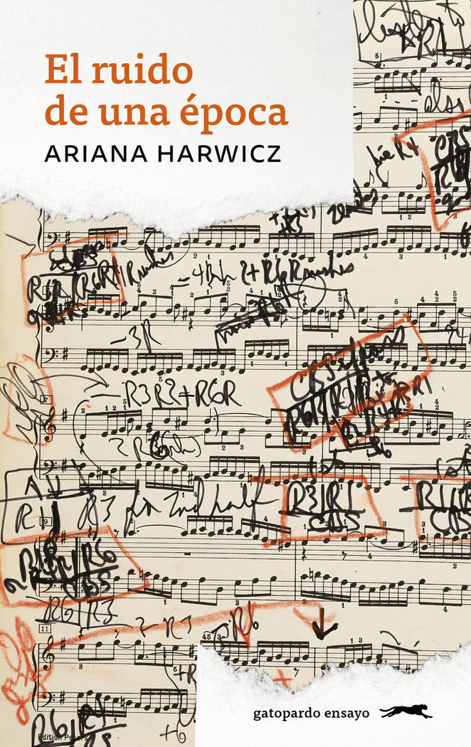 EL RUIDO DE UNA EPOCA, de HARWICZ, ARIANA | portada del libro