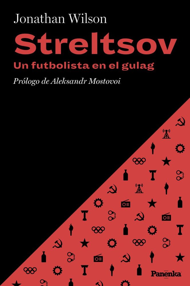 STRELTSOV. UN FUTBOLISTA EN EL GULAG, de WILSON, JONATHAN | portada del libro