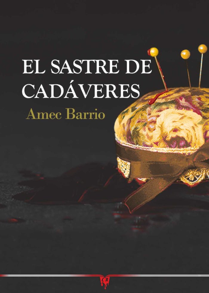 EL SASTRE DE CADAVERES, de BARRIO, AMEC | portada del libro