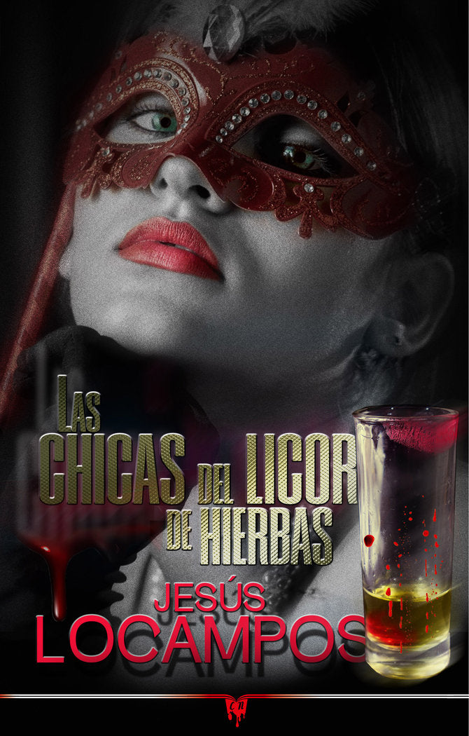 Las chicas del licor de hierbas, de LOCAMPOS, JESUS | portada del libro
