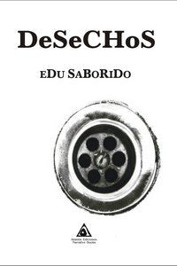 DESECHOS, de SABORIDO, EDU | portada del libro