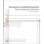 Encuentro y crecimiento personal, de José Víctor Orón Semper | portada del libro