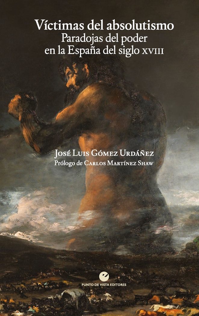 VICTIMAS DEL ABSOLUTISMO, de GOMEZ URDAÑEZ, JOSE LUIS | portada del libro