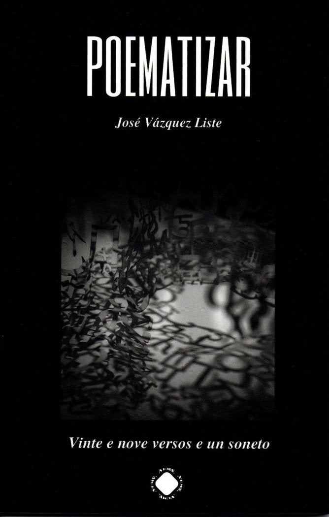 Poematizar, de Vázquez Liste, José | portada del libro