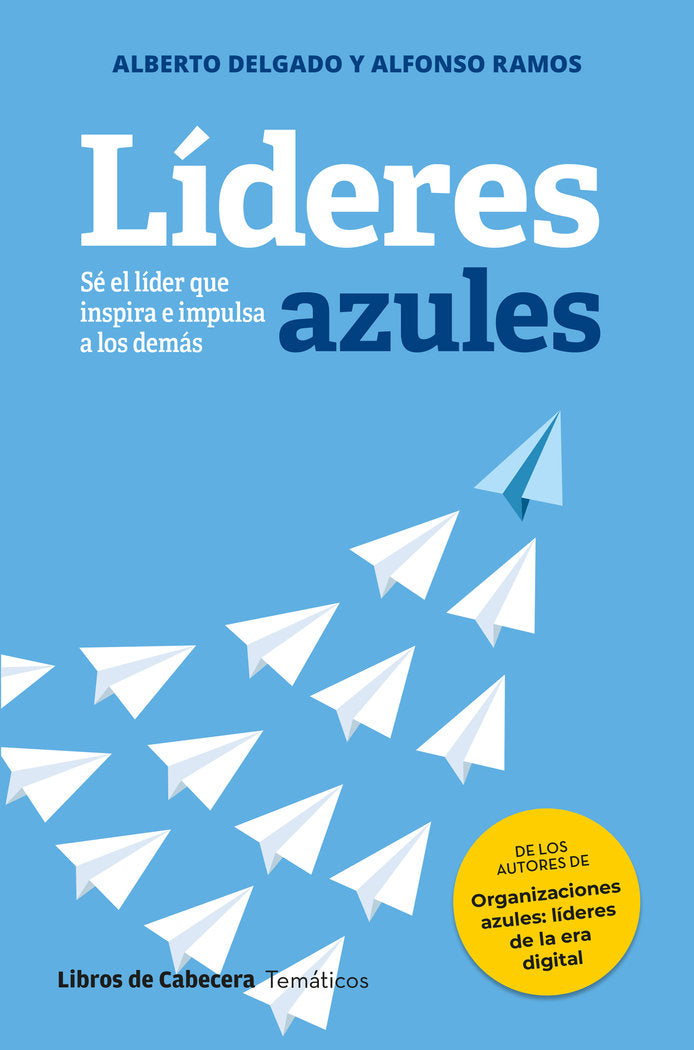 LIDERES AZULES, de RAMOS, ALFONSO | portada del libro