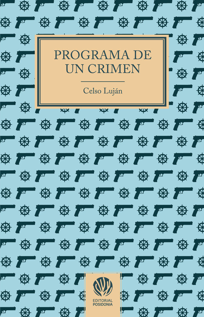 PROGRAMA DE UN CRIMEN, de LUJAN, CELSO | portada del libro