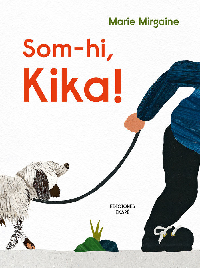 Som-hi, Kika!, de MARIE MIRGAINE | portada del libro