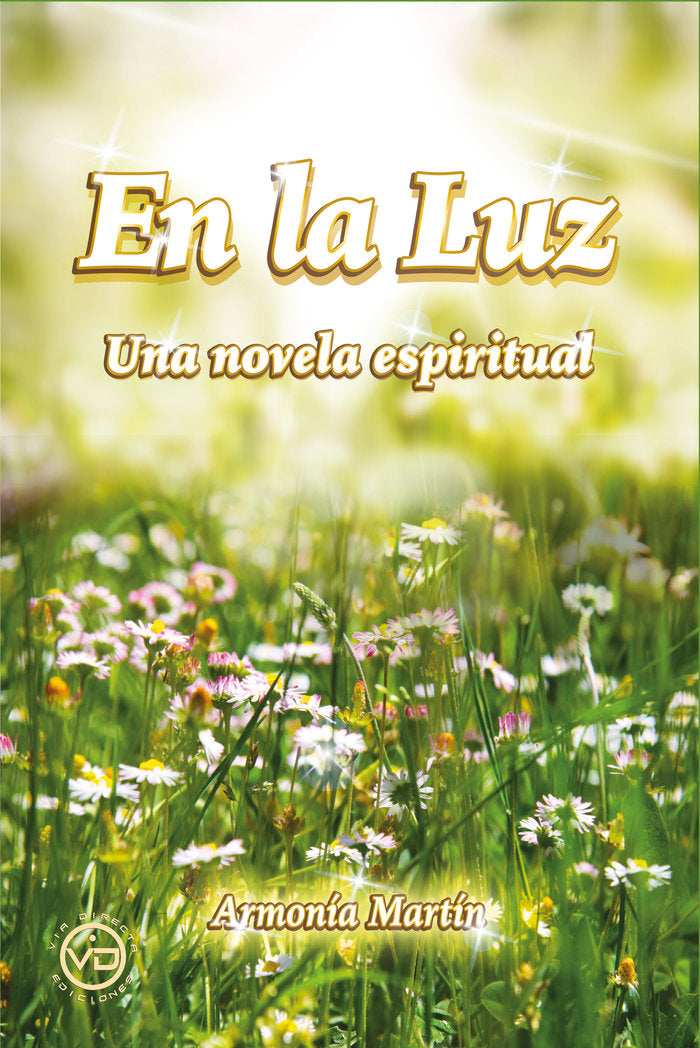 EN LA LUZ, de ARMONIA MARTIN | portada del libro