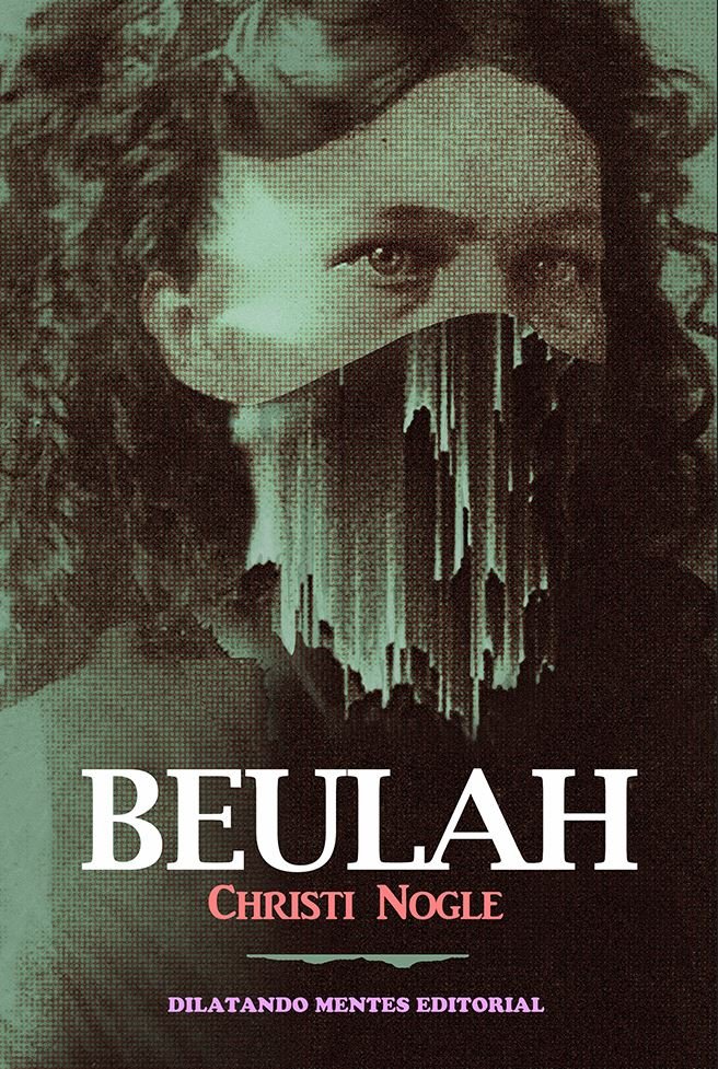 BEULAH, de NOGLE, CHRISTI | portada del libro