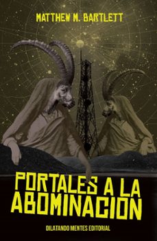 PORTALES A LA ABOMINACION, de MATTHEW | portada del libro