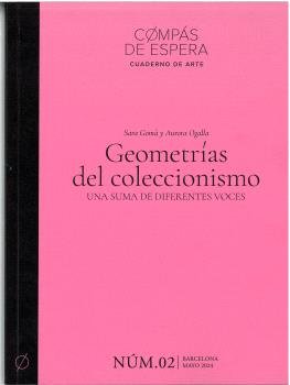 GEOMETRIAS DEL COLECCIONISMO, de GOMA, SARA | portada del libro
