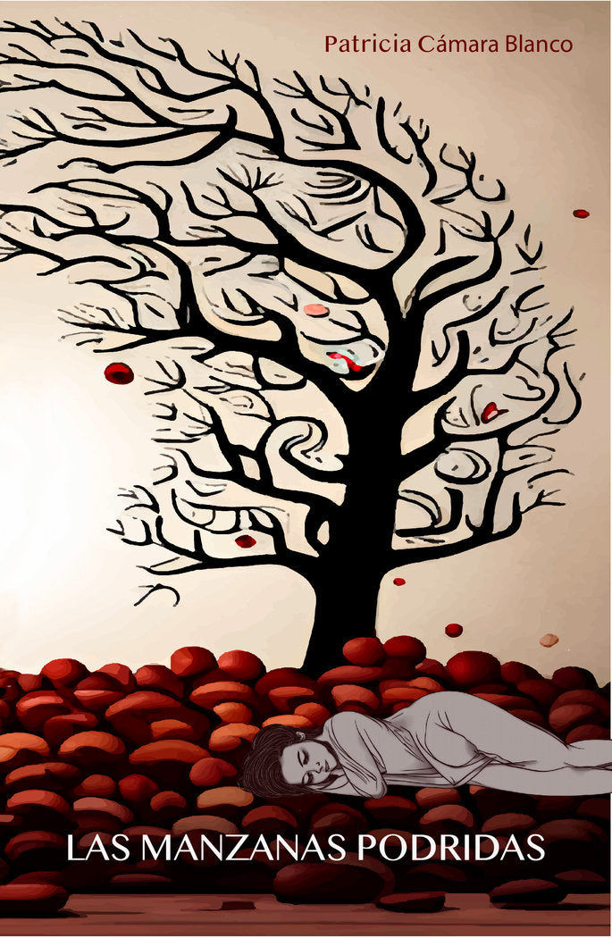 Las manzanas podridas, de Cámara Blanco, Patricia | portada del libro