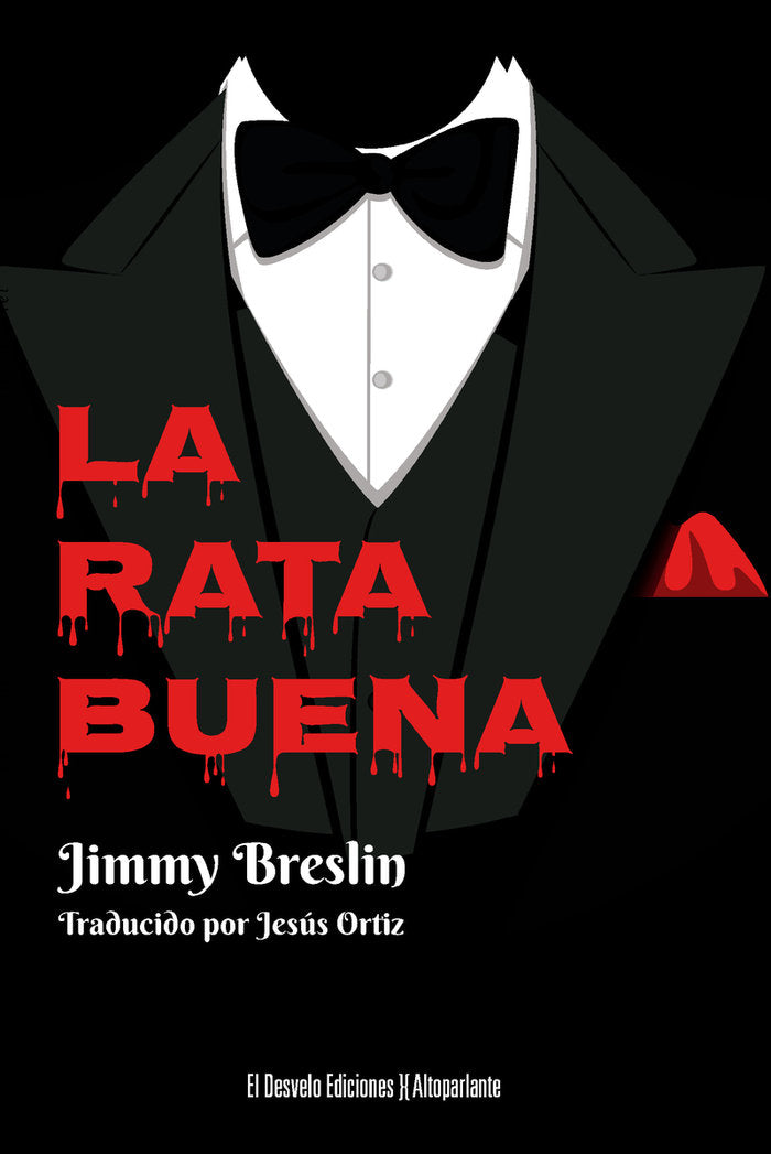 RATA BUENA,LA, de BRESLIN,JIMMY | portada del libro