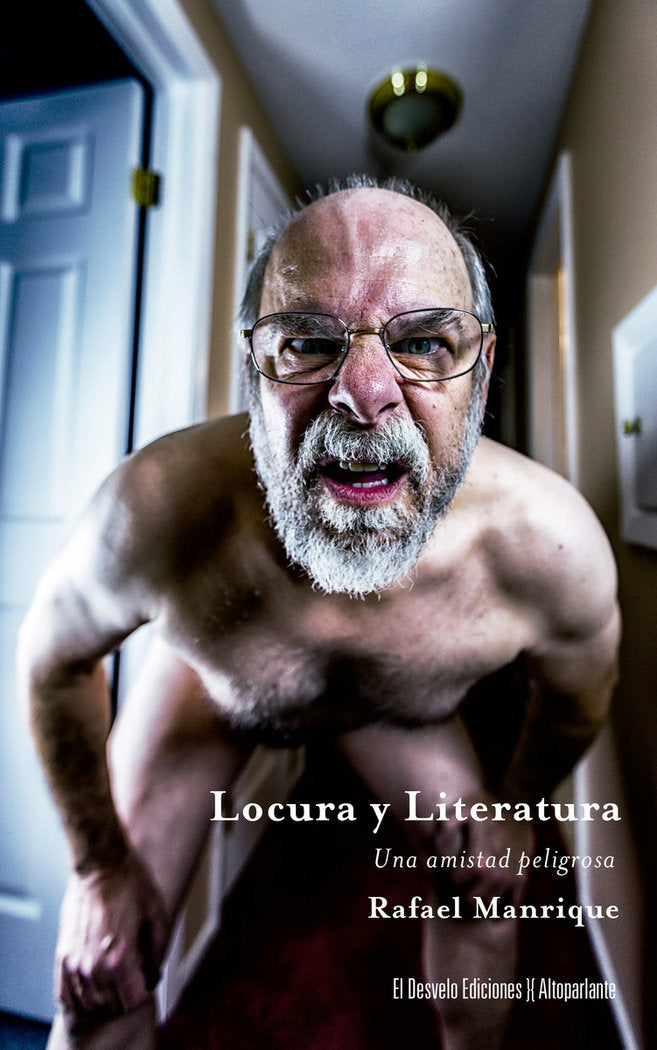 LOCURA Y LITERATURA, de MANRIQUE, RAFAEL | portada del libro