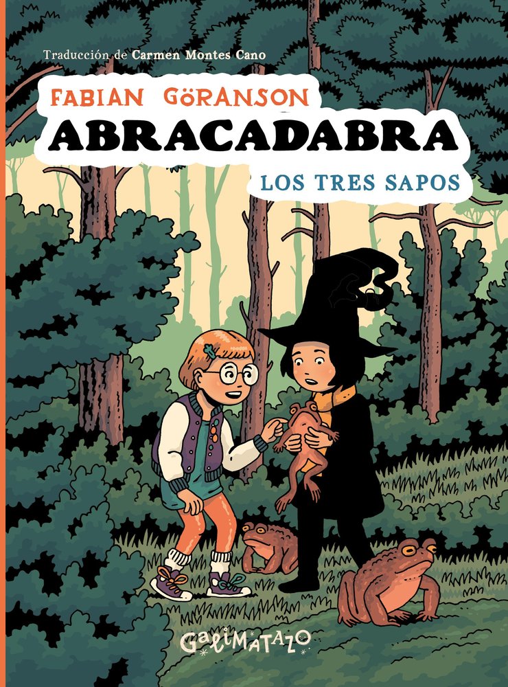 Abracadabra 2. Los tres sapos, de GÖRANSON, FABIAN | portada del libro