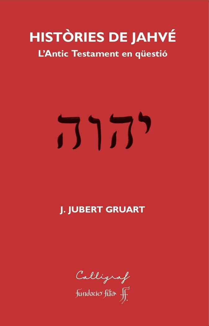 HISTORIES DE JAHVE, de JOQUIM JUBERT GRUART | portada del libro