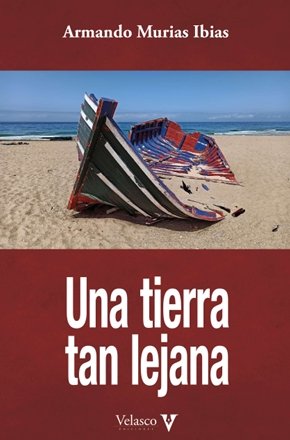 UNA TIERRA TAN LEJANA, de MURIAS | portada del libro